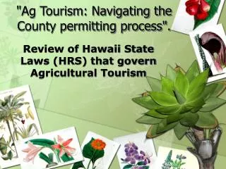 &quot;Ag Tourism: Navigating the County permitting process&quot;.