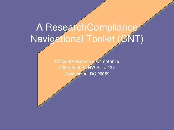 a researchcompliance navigational toolkit cnt