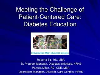 Meeting the Challenge of Patient-Centered Care: Diabetes Education