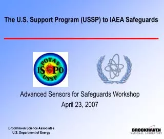 The U.S. Support Program (USSP) to IAEA Safeguards