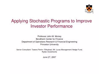 Applying Stochastic Programs to Improve Investor Performance