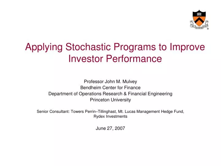 applying stochastic programs to improve investor performance