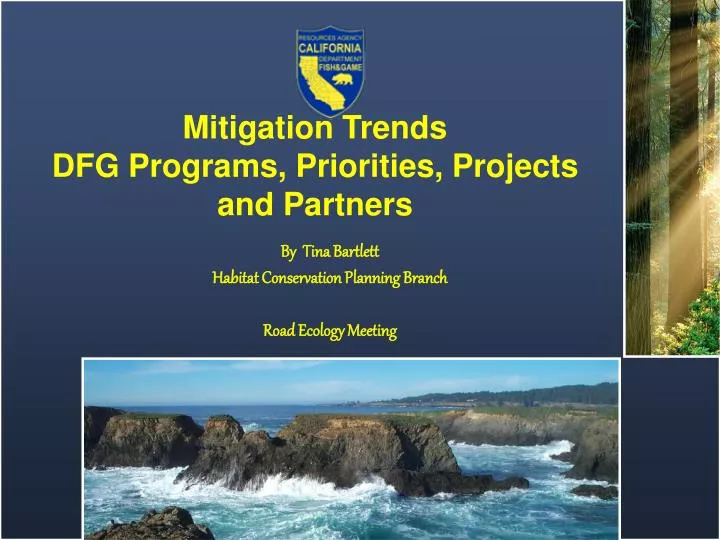 mitigation trends dfg programs priorities projects and partners