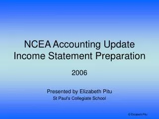 NCEA Accounting Update Income Statement Preparation