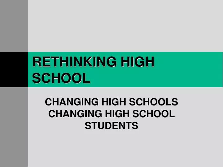 rethinking high school