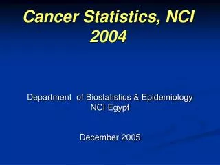 Cancer Statistics, NCI 2004
