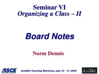 Seminar VI Organizing a Class – II Board Notes