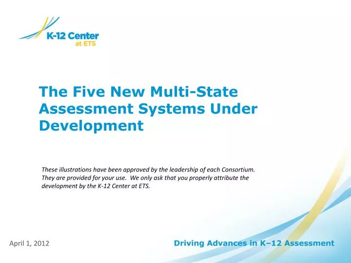 the five new multi state assessment systems under development