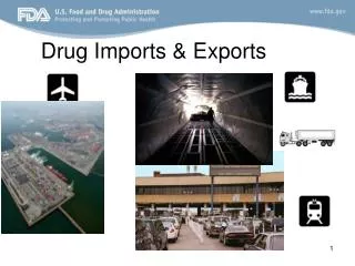 Drug Imports &amp; Exports