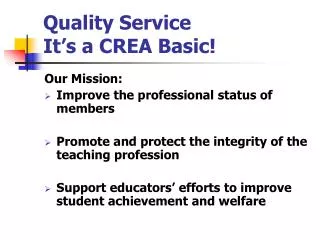 Quality Service It’s a CREA Basic!