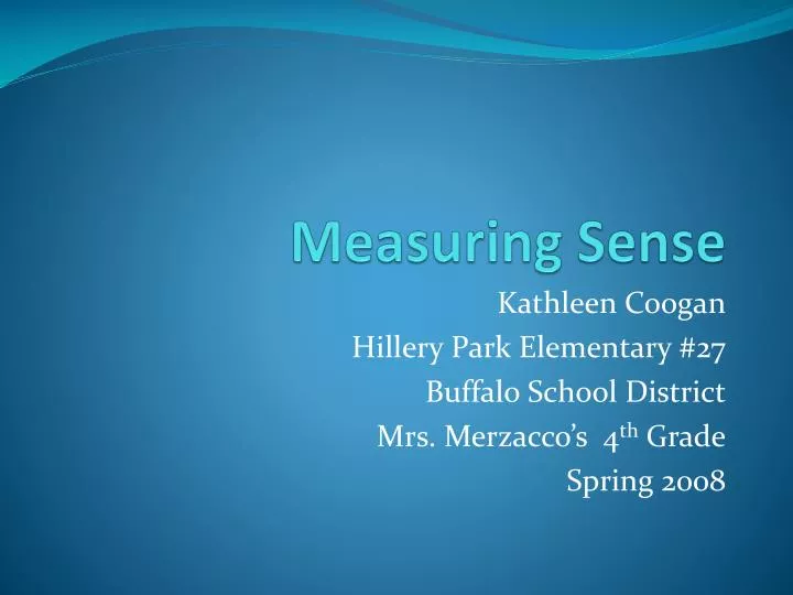 measuring sense