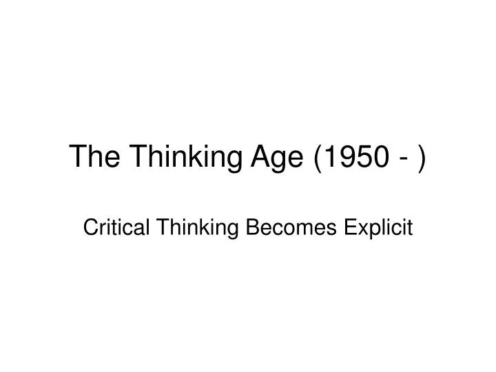 the thinking age 1950