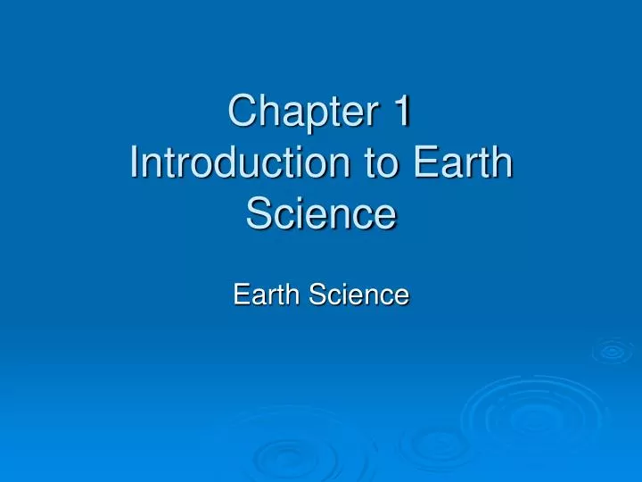 chapter 1 introduction to earth science