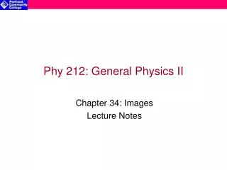 Phy 212: General Physics II