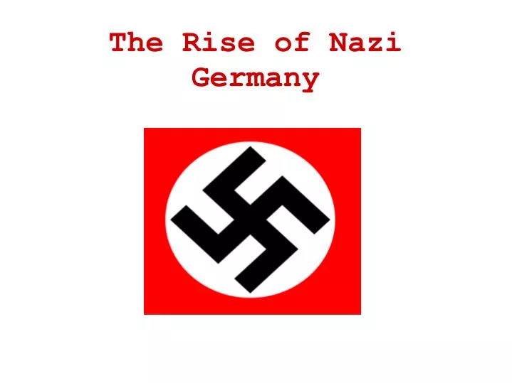 the rise of nazi germany
