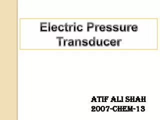 Electric Pressure Transducer
