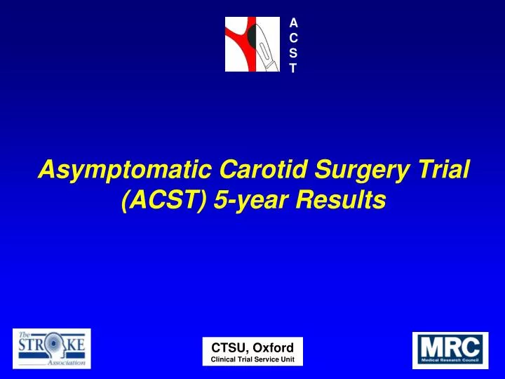 asymptomatic carotid surgery trial acst 5 year results