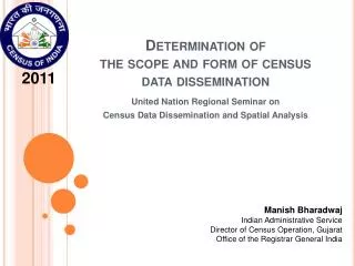 Determination of the scope and form of census data dissemination