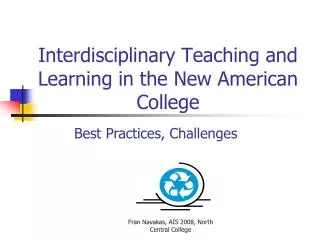 Interdisciplinary Teaching and Learning in the New American College