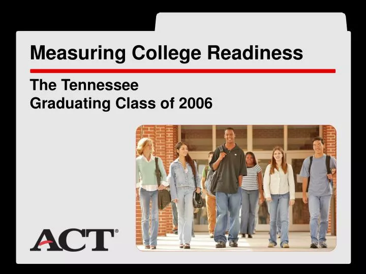 measuring college readiness