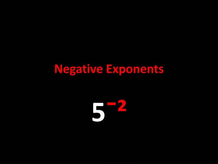 negative exponents