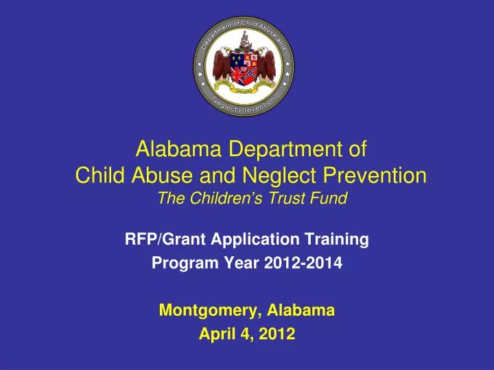 alabama department of child abuse and neglect prevention the children s trust fund