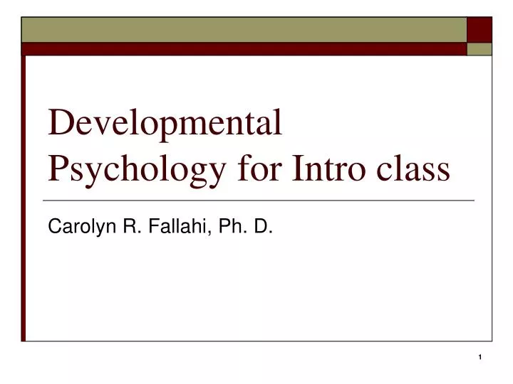 developmental psychology for intro class