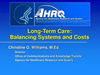 Long-Term Care: Balancing Systems and Costs