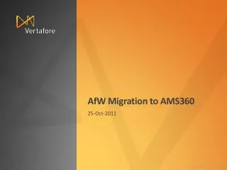 AfW Migration to AMS360