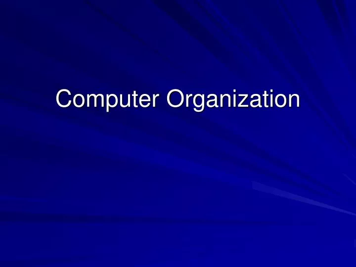 computer organization