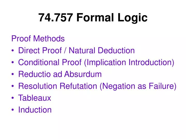 74 757 formal logic