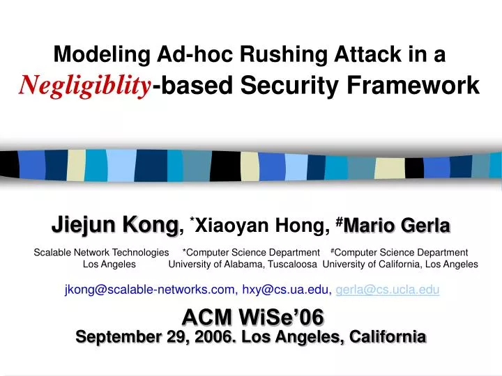 modeling ad hoc rushing attack in a negligiblity based security framework