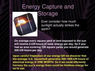 Energy Capture and Storage