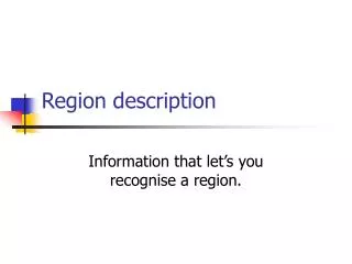 Region description