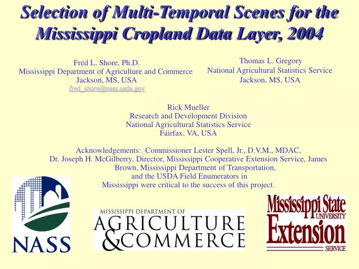 selection of multi temporal scenes for the mississippi cropland data layer 2004