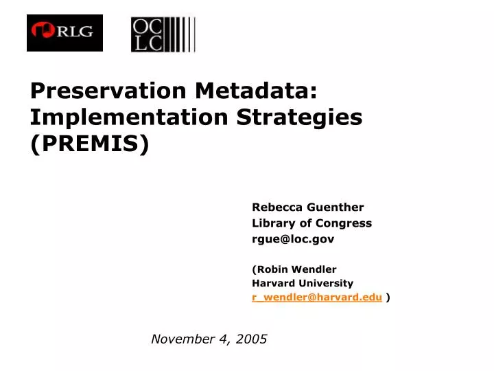 preservation metadata implementation strategies premis