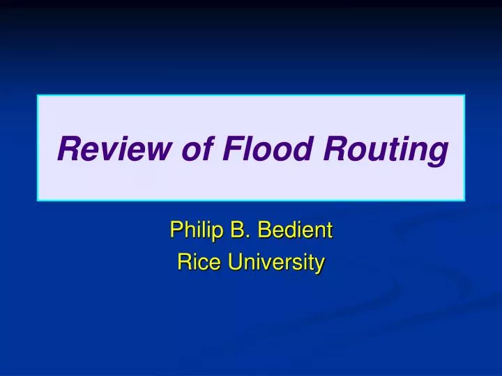 review of flood routing