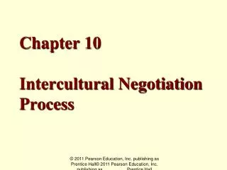Chapter 10 Intercultural Negotiation Process