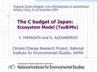 The C budget of Japan: Ecosystem Model (TsuBiMo)