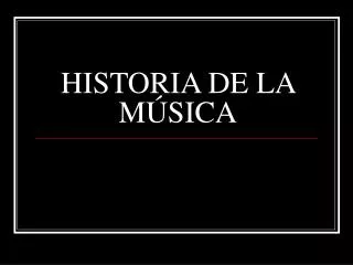 historia de la m sica