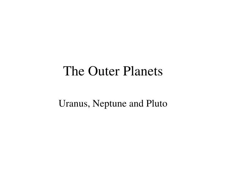the outer planets