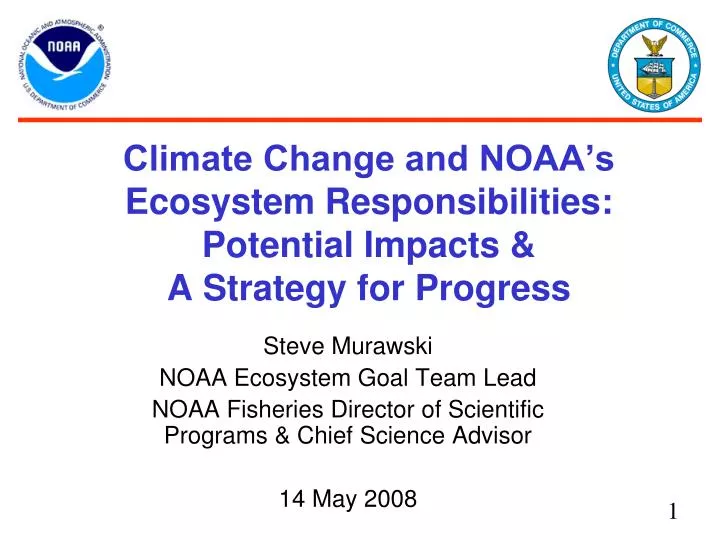climate change and noaa s ecosystem responsibilities potential impacts a strategy for progress