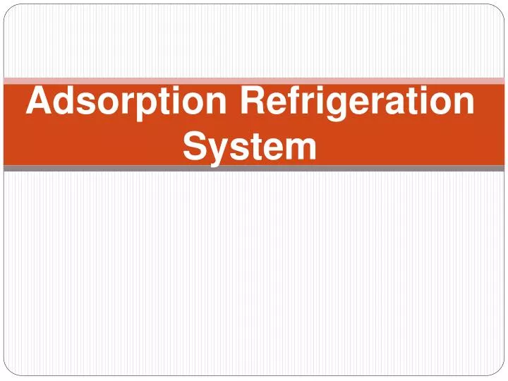 adsorption refrigeration system