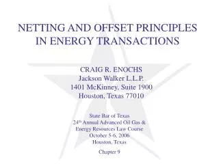 NETTING AND OFFSET PRINCIPLES IN ENERGY TRANSACTIONS