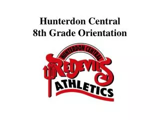Hunterdon Central 8th Grade Orientation