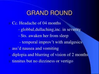 GRAND ROUND