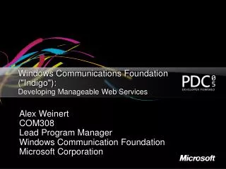 Windows Communications Foundation (&quot;Indigo&quot;): Developing Manageable Web Services
