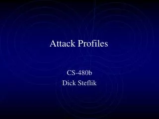 Attack Profiles