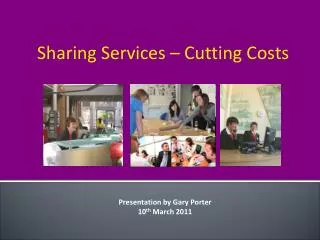 Sharing Services – Cutting Costs