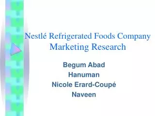 Nestlé Refrigerated Foods Company Marketing Research